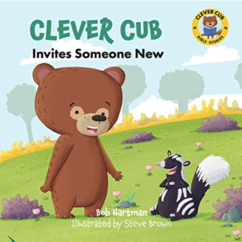 David C Cook Publishing Company Clever Cub Invites Someone New (häftad, eng)