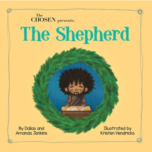 David C Cook Publishing Company Chosen Presents the Shepherd (inbunden, eng)