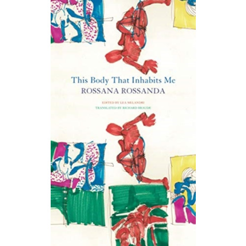 Seagull Books London Ltd This Body That Inhabits Me (inbunden, eng)