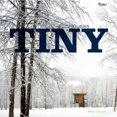 Rizzoli International Publications Tiny Houses (inbunden, eng)