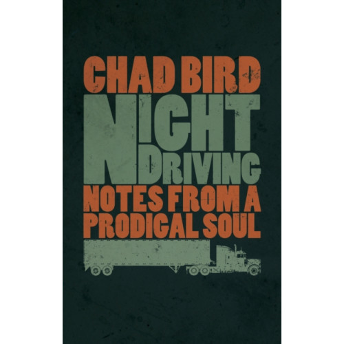 William b eerdmans publishing co Night Driving (häftad, eng)