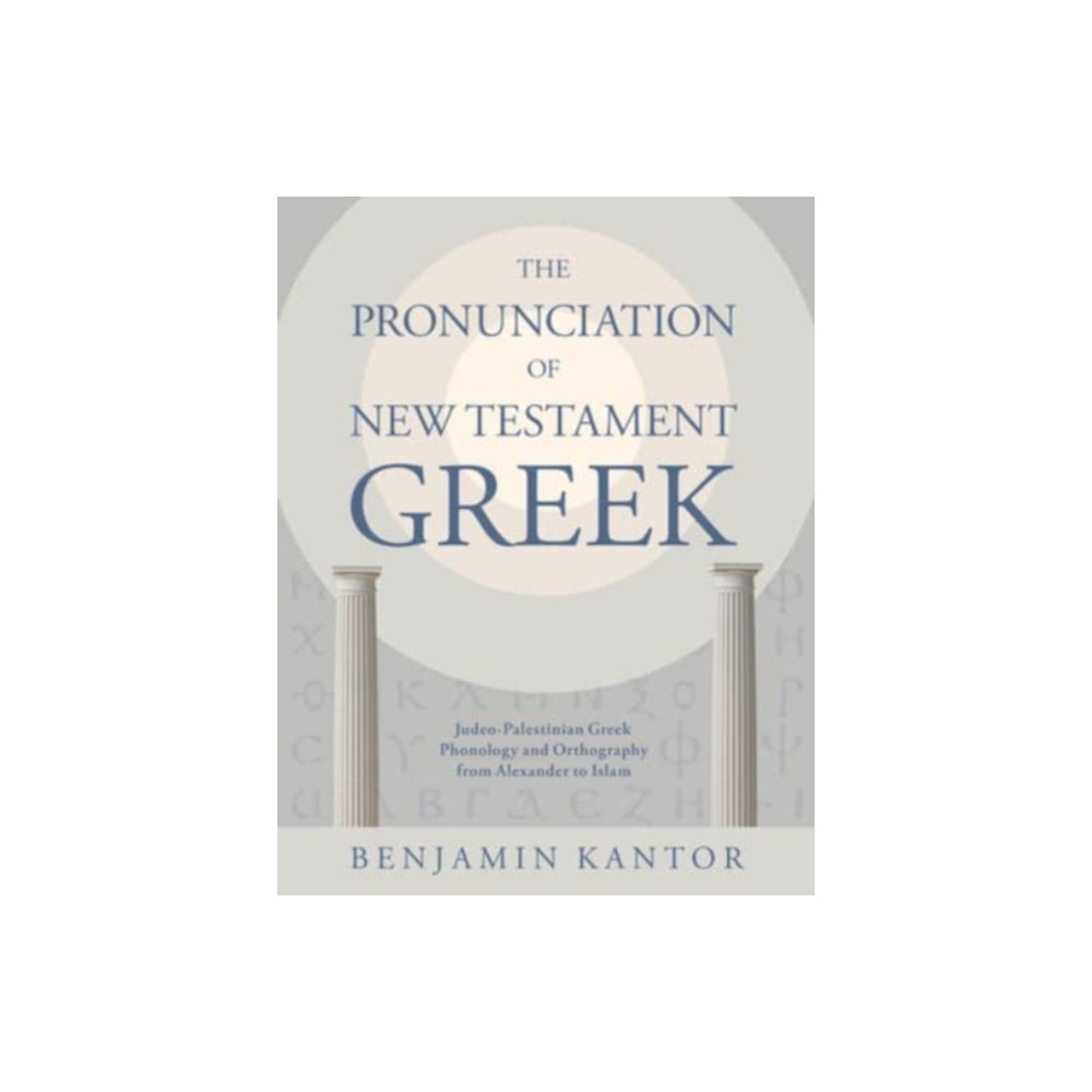 Produktbild för The Pronunciation of New Testament Greek (inbunden, eng)