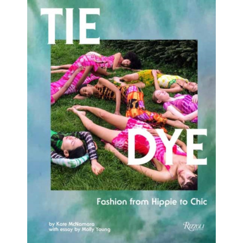 Rizzoli International Publications Tie Dye (inbunden, eng)