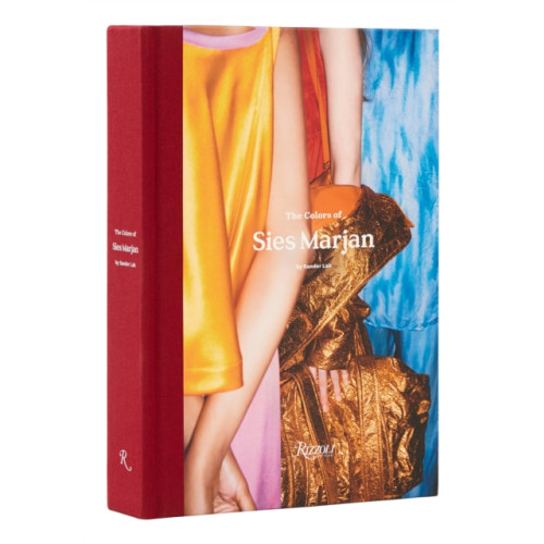 Rizzoli International Publications The Colors of Sies Marjan (inbunden, eng)