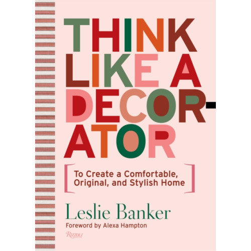 Rizzoli International Publications Think Like A Decorator (inbunden, eng)