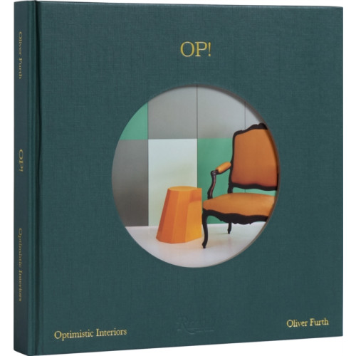 Rizzoli International Publications OP! Optimistic Interiors (inbunden, eng)