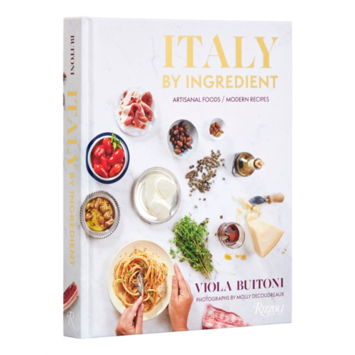 Rizzoli International Publications Italy by Ingredient (inbunden, eng)