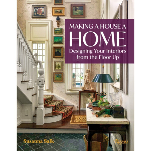 Rizzoli International Publications Making a House a Home (inbunden, eng)