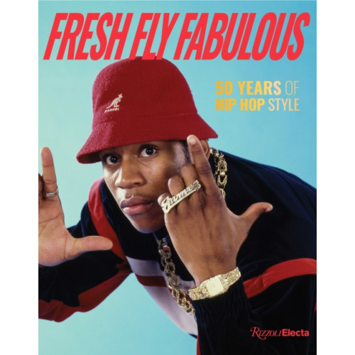 Rizzoli International Publications Fresh Fly Fabulous (inbunden, eng)