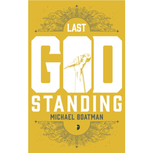 Watkins Media Limited Last God Standing (häftad, eng)