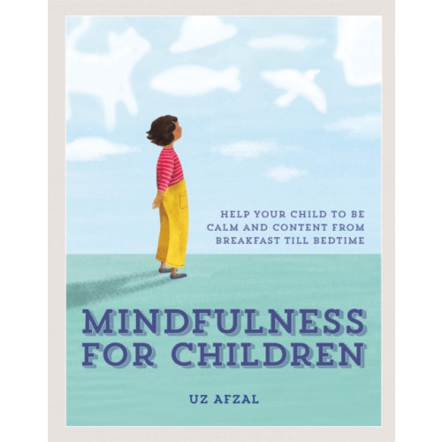 Octopus publishing group Mindfulness for Children (häftad, eng)