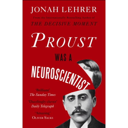 Canongate Books Proust Was a Neuroscientist (häftad, eng)