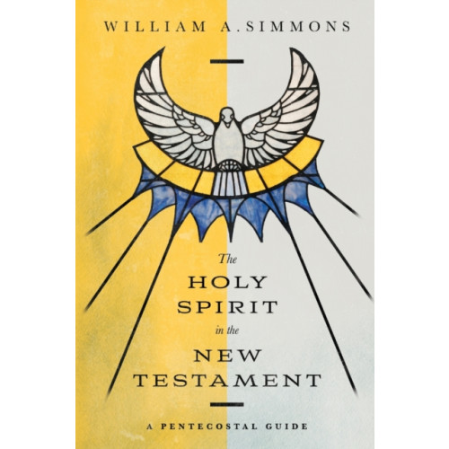 IVP Academic The Holy Spirit in the New Testament – A Pentecostal Guide (häftad, eng)