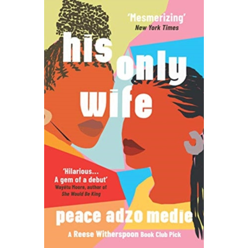 Oneworld Publications His Only Wife (häftad, eng)