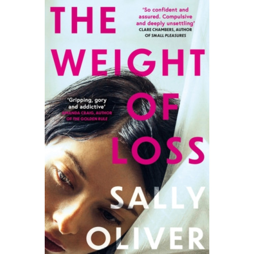 Oneworld Publications The Weight of Loss (häftad, eng)