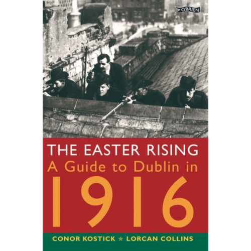 O'Brien Press Ltd The Easter Rising (häftad, eng)