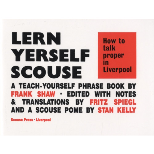 Scouse Press Lern Yerself Scouse (häftad, eng)