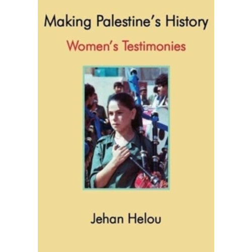 Spokesman Books Making Palestine's History (häftad, eng)