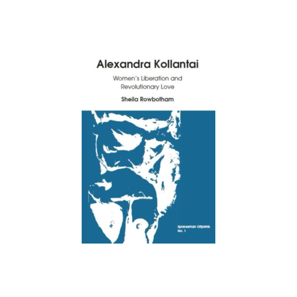 Produktbild för Alexandra Kollantai: Women's Liberation and Revolutionary Love (häftad, eng)