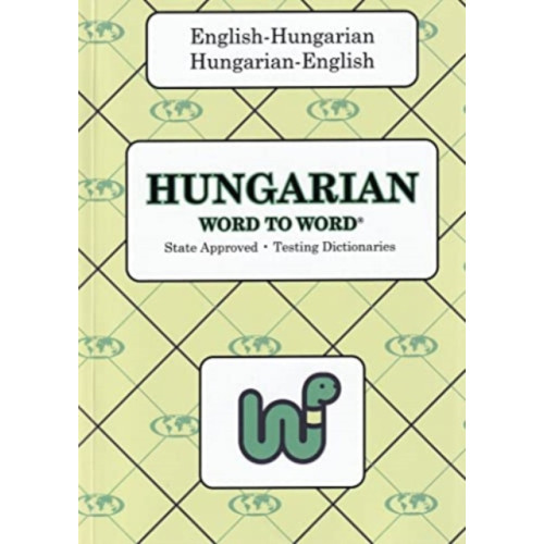 Bilingual Dictionaries, Incorporated English-Hungarian & Hungarian-English Word-to-Word Dictionary (häftad, eng)