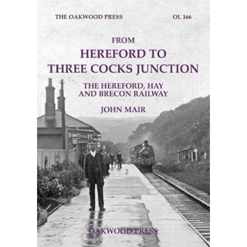 Stenlake Publishing From Hereford to Three Cocks Junction (häftad, eng)