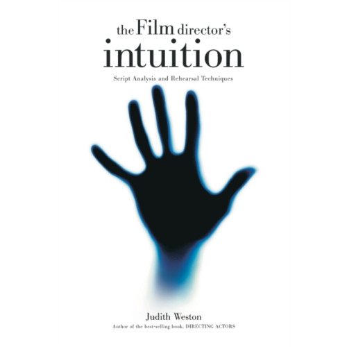Michael Wiese Productions Film Director's Intuition (häftad, eng)