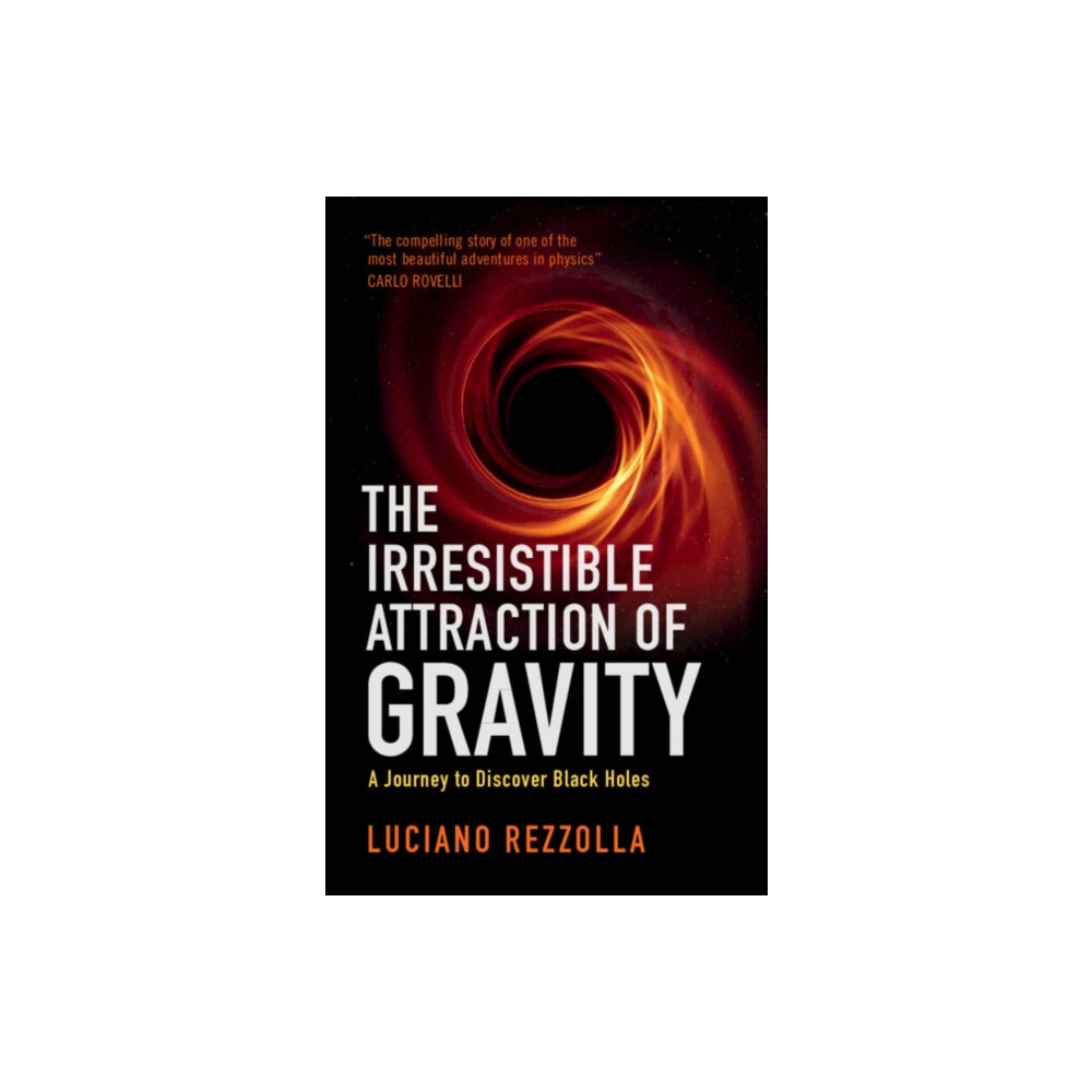 Produktbild för The Irresistible Attraction of Gravity (inbunden, eng)