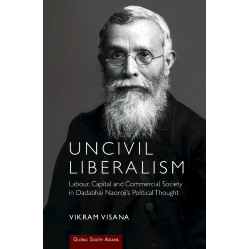 Cambridge University Press Uncivil Liberalism (inbunden, eng)