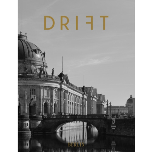 Digital Ventures LLC Drift Volume 13: Berlin (häftad, eng)