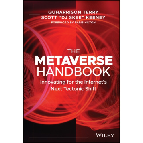 John Wiley & Sons Inc The Metaverse Handbook (inbunden, eng)