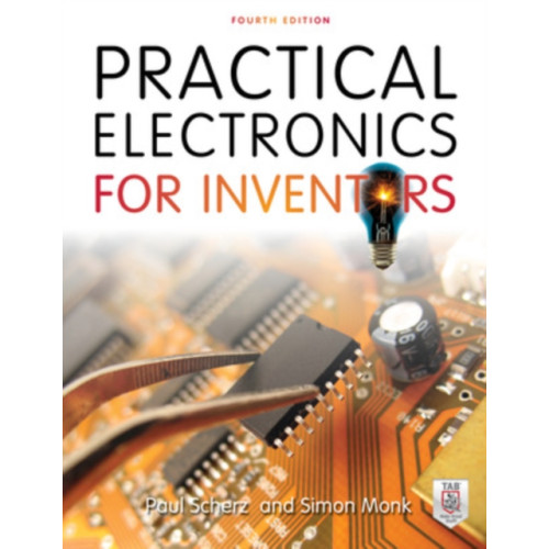 McGraw-Hill Education Practical Electronics for Inventors, Fourth Edition (häftad, eng)