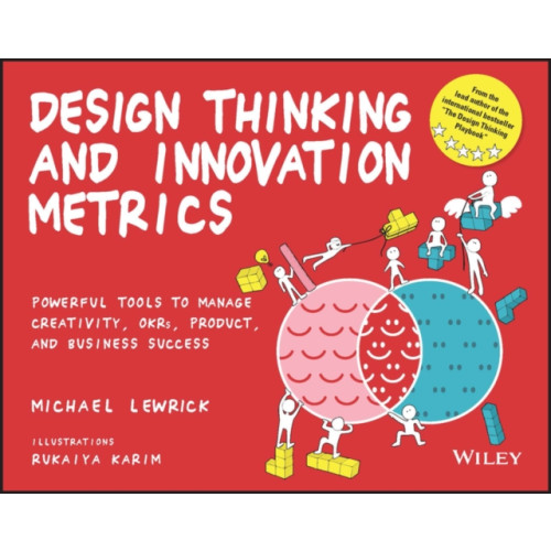 John Wiley & Sons Inc Design Thinking and Innovation Metrics (häftad, eng)