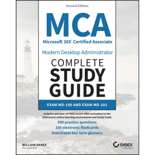 John Wiley & Sons Inc MCA Microsoft 365 Certified Associate Modern Desktop Administrator Complete Study Guide with 900 Practice Test Questions (häftad, eng)