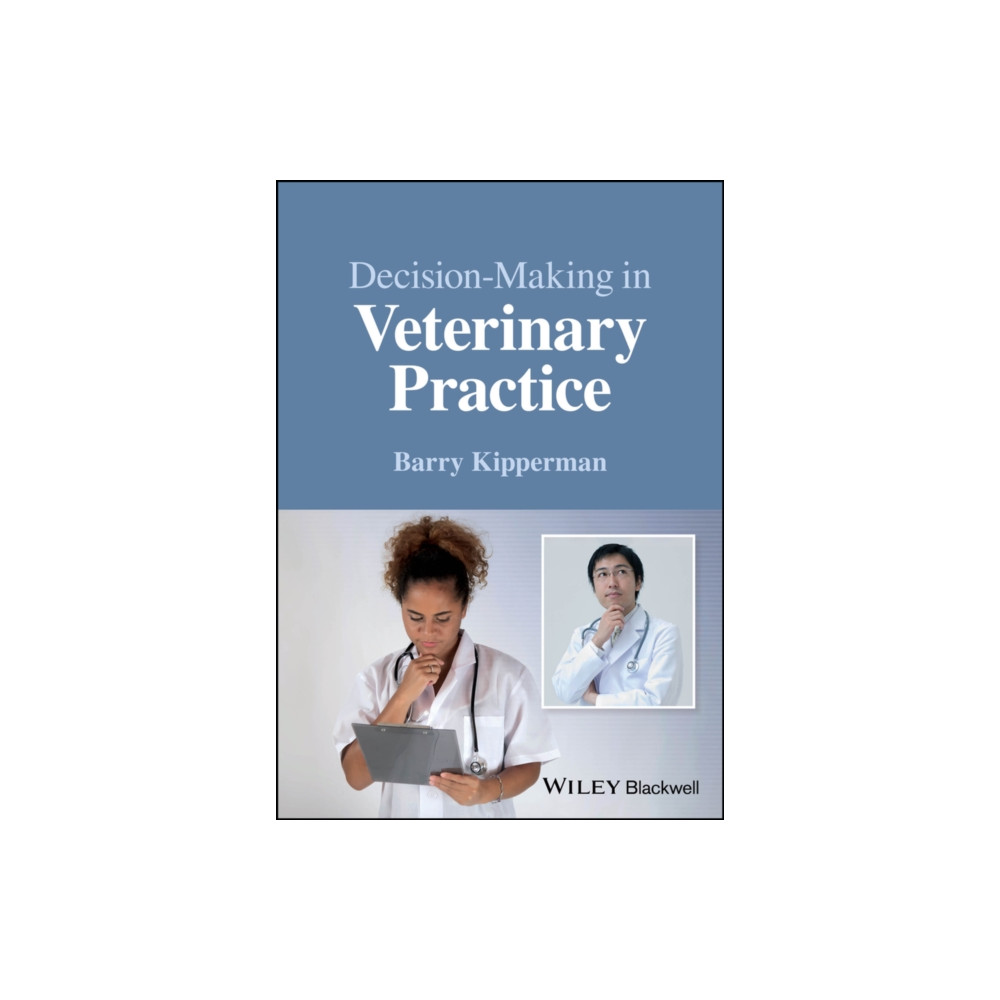 Produktbild för Decision-Making in Veterinary Practice (häftad, eng)