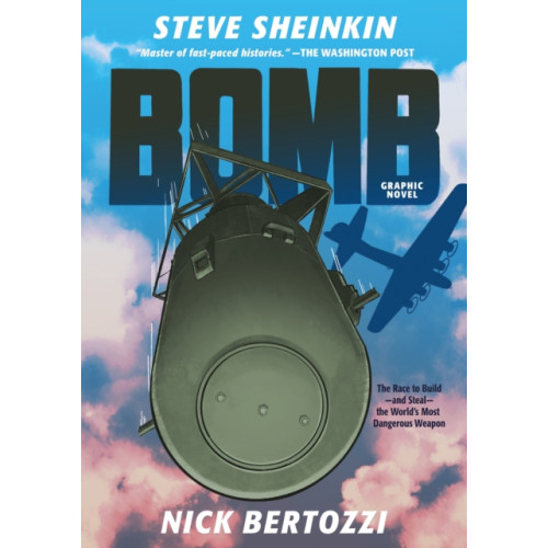 Roaring Brook Press Bomb (Graphic Novel) (inbunden, eng)