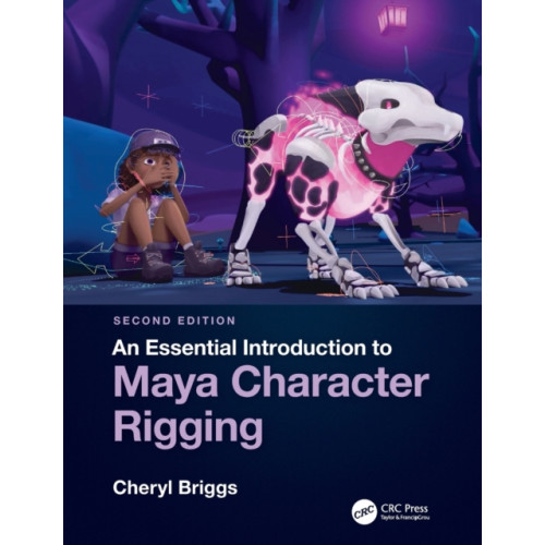 Taylor & francis ltd An Essential Introduction to Maya Character Rigging (häftad, eng)