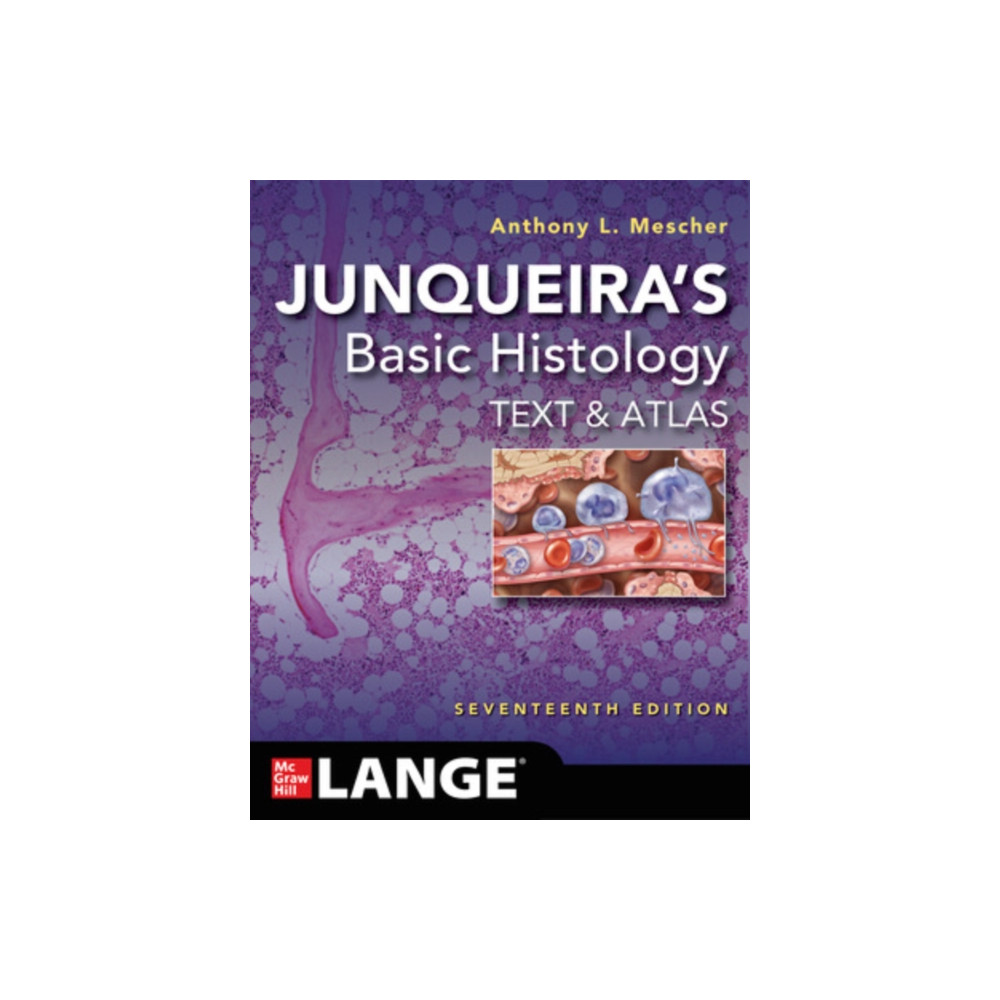 Produktbild för Junqueira's Basic Histology: Text and Atlas, Seventeenth Edition (häftad, eng)