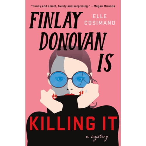 St. Martin's Publishing Group Finlay Donovan Is Killing It (inbunden, eng)