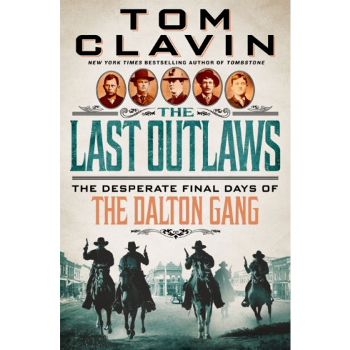 St. Martin's Publishing Group The Last Outlaws (inbunden, eng)