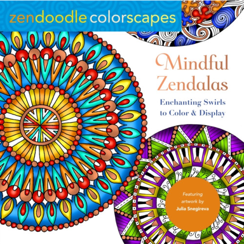 St. Martin's Publishing Group Zendoodle Colorscapes: Mindful Zendalas (häftad, eng)