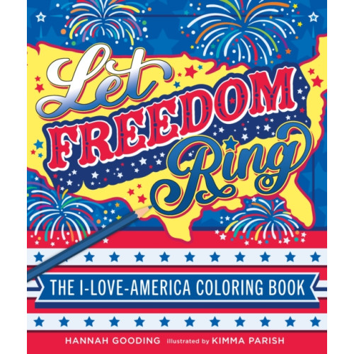 St. Martin's Publishing Group Let Freedom Ring (häftad, eng)