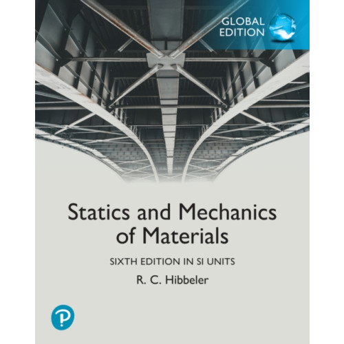 Pearson Education Limited Statics and Mechanics of Materials, SI Units (häftad, eng)