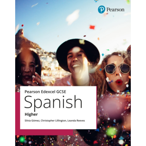 Pearson Education Limited Edexcel GCSE Spanish Higher Student Book (häftad, eng)