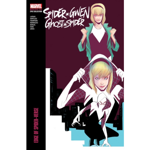 Marvel Comics Spider-Gwen: Ghost-Spider Modern Era Epic Collection: Edge of Spider-Verse (häftad, eng)