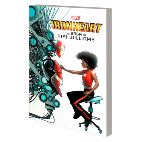 Marvel Comics Ironheart: The Saga of Riri Williams (häftad, eng)