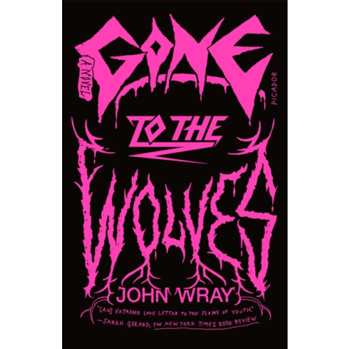 St Martins Pr Gone to the Wolves (häftad, eng)