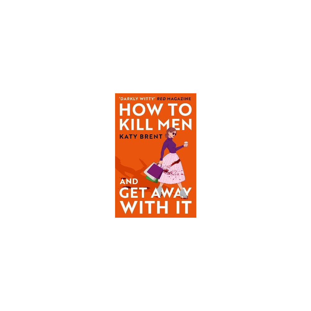 Produktbild för How to Kill Men and Get Away With It (häftad, eng)