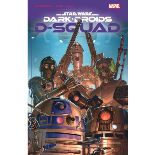 Marvel Comics Star Wars: Dark Droids - D-squad (häftad, eng)