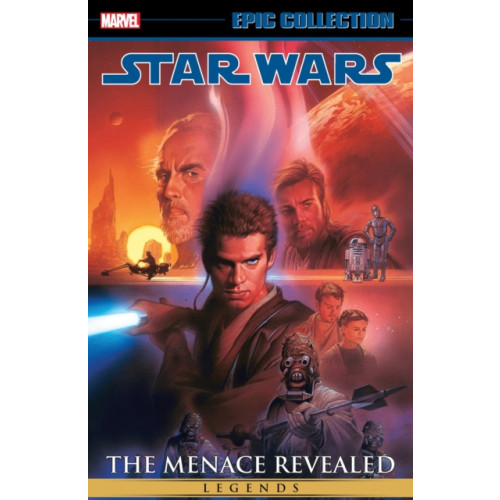 Marvel Comics Star Wars Legends Epic Collection: The Menace Revealed Vol. 4 (häftad, eng)