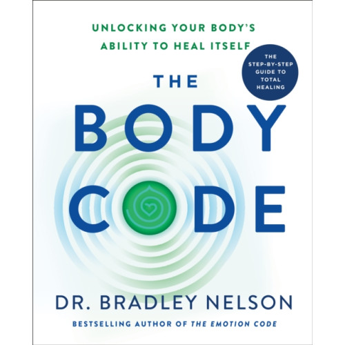 St. Martin's Publishing Group The Body Code (inbunden, eng)